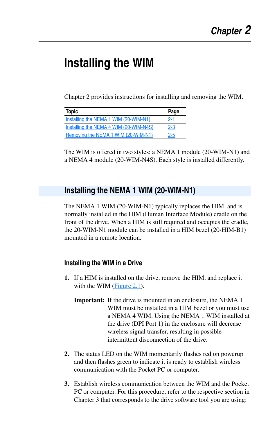 Chapter 2, Installing the wim, Installing the nema 1 wim (20-wim-n1) | Installing the wim in a drive, Installing the nema 1 wim (20-wim-n1) -1, 2installing the wim | Rockwell Automation 7000 DPI Wireless Interface Module User Manual | Page 17 / 92