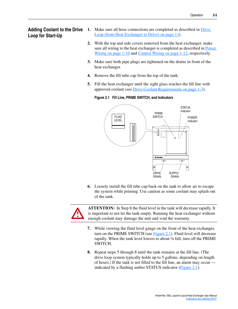 Adding coolant to the drive loop for start-up, Adding coolant to the drive loop for start-up -3, Adding coolant to the drive loop for | Figure 2.1 | Rockwell Automation 20L-LL PowerFlex 700L Liquid-to-Liquid Heat Exchanger User Manual | Page 29 / 40