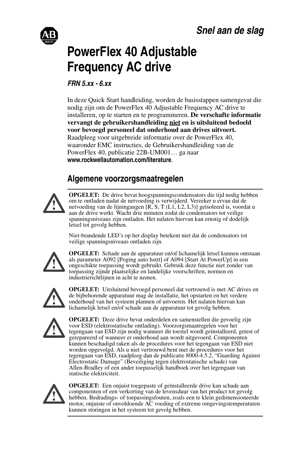 Powerflex 40 adjustable frequency ac drive, Snel aan de slag, Algemene voorzorgsmaatregelen | Rockwell Automation 22B PowerFlex 40 Quick Start FRN 5.xx - 6.xx User Manual | Page 115 / 161