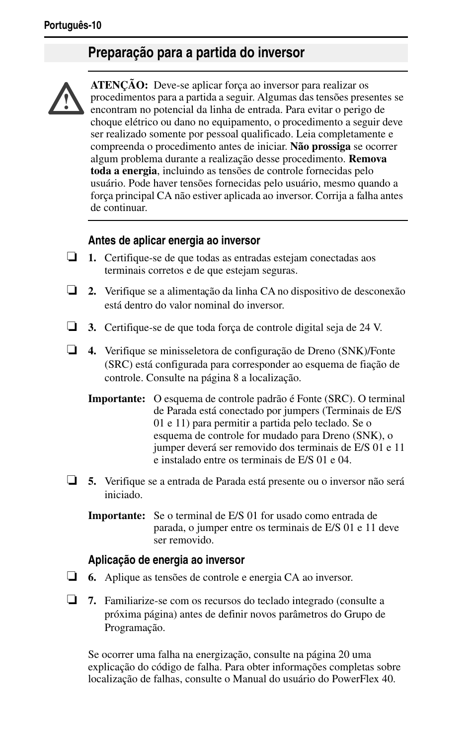 Preparação para a partida do inversor | Rockwell Automation 22B PowerFlex 40 Quick Start FRN 5.xx - 6.xx User Manual | Page 146 / 161