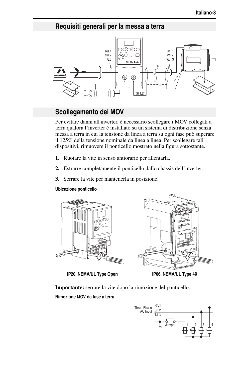Requisiti generali per la messa a terra, Scollegamento dei mov | Rockwell Automation 22B PowerFlex 40 Quick Start FRN 5.xx - 6.xx User Manual | Page 73 / 161