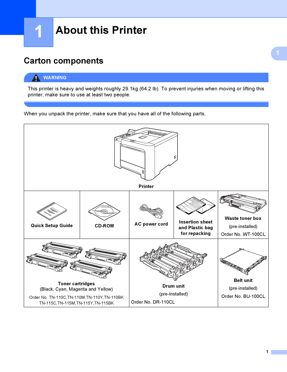 1 about this printer, Carton components, About this printer | Brother HL-4050CDN  EN User Manual | Page 10 / 211