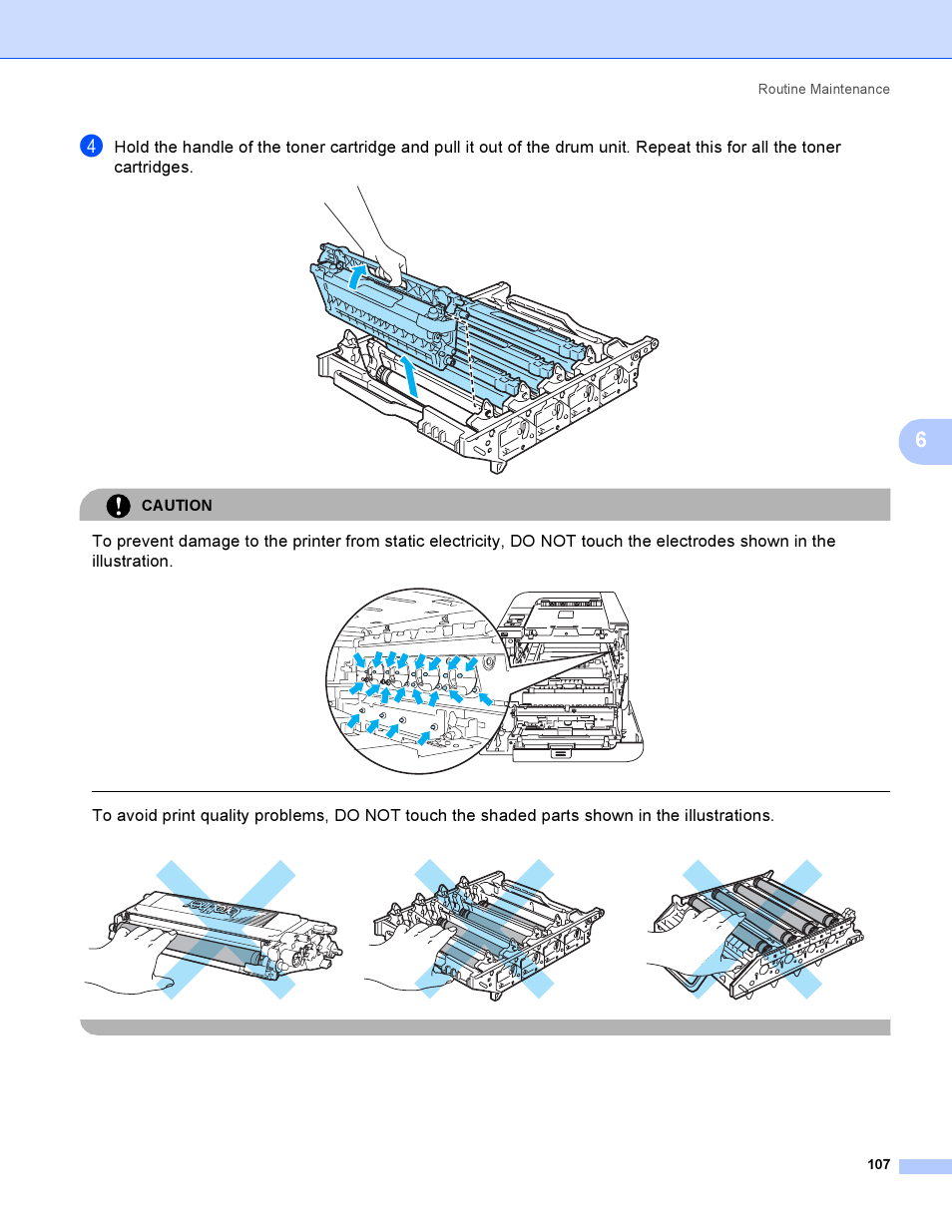 Caution, Routine maintenance 107 | Brother HL-4050CDN  EN User Manual | Page 116 / 211