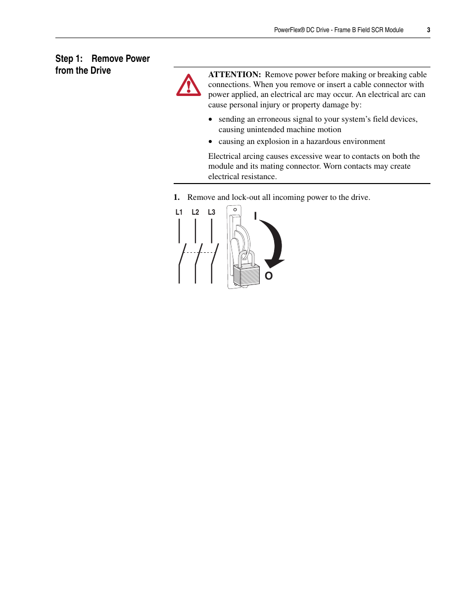 Step 1: remove power from the drive | Rockwell Automation 20P PowerFlex DC Drive - Frame B Field SCR Module User Manual | Page 3 / 14