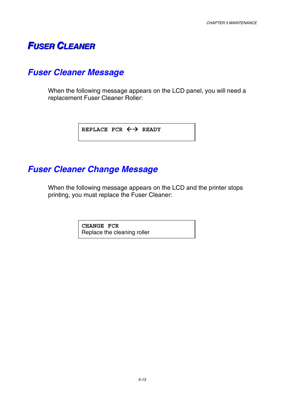 Fuser cleaner, Fuser cleaner message, Fuser cleaner change message | See 5-13 | Brother HL-2600CN Series User Manual | Page 125 / 225