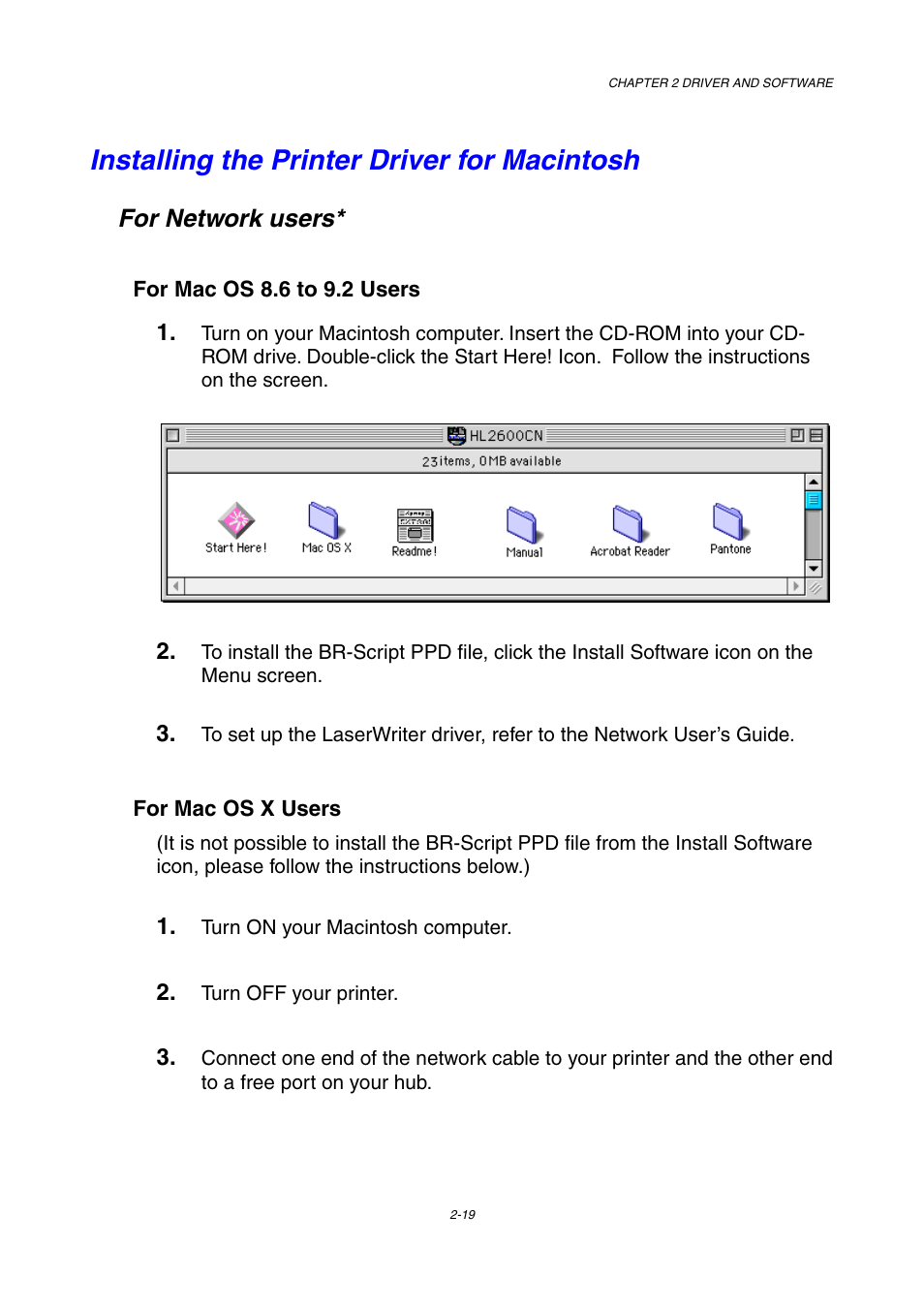 Installing the printer driver for macintosh, For network users | Brother HL-2600CN Series User Manual | Page 52 / 225
