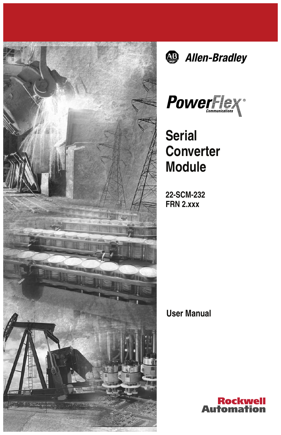 Rockwell Automation 22-SCM-232 Serial Converter Module User Manual | 104 pages