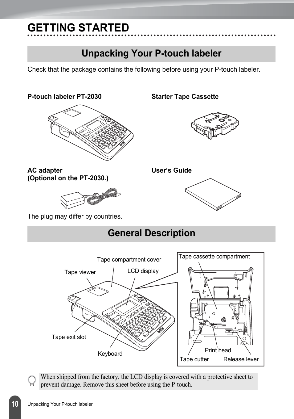 Getting started, Unpacking your p-touch labeler, General description | Unpacking your p-touch labeler general description, P. 10 | Brother P-TOUCH PT-2030 User Manual | Page 16 / 68
