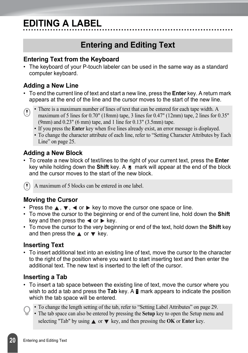 Editing a label, Entering and editing text, Entering text from the keyboard | Adding a new line, Adding a new block, Moving the cursor, Inserting text, Inserting a tab, P. 20 | Brother P-TOUCH PT-2030 User Manual | Page 26 / 68