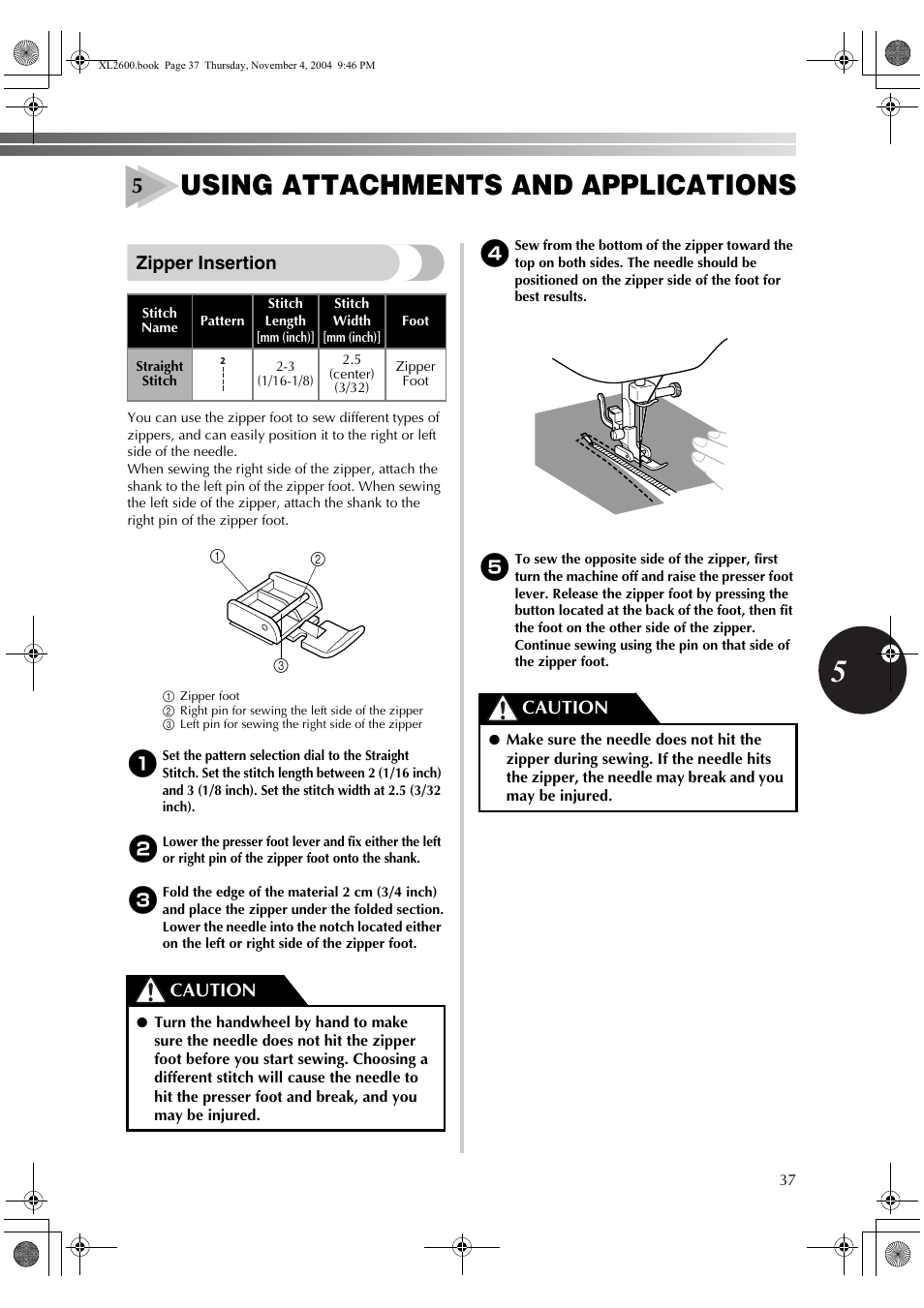 Using attachments and applications, Zipper insertion, Caution | Brother XL-3500 User Manual | Page 39 / 51