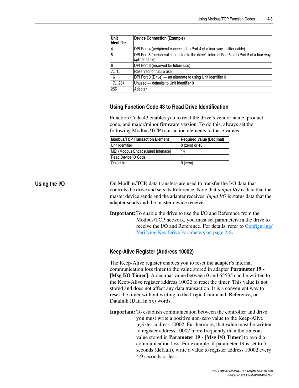 Using the i/o, Keep-alive register (address 10002), Using the i/o -3 | Rockwell Automation 20-COMM-M Modbus/TCP Adapter User Manual | Page 39 / 98