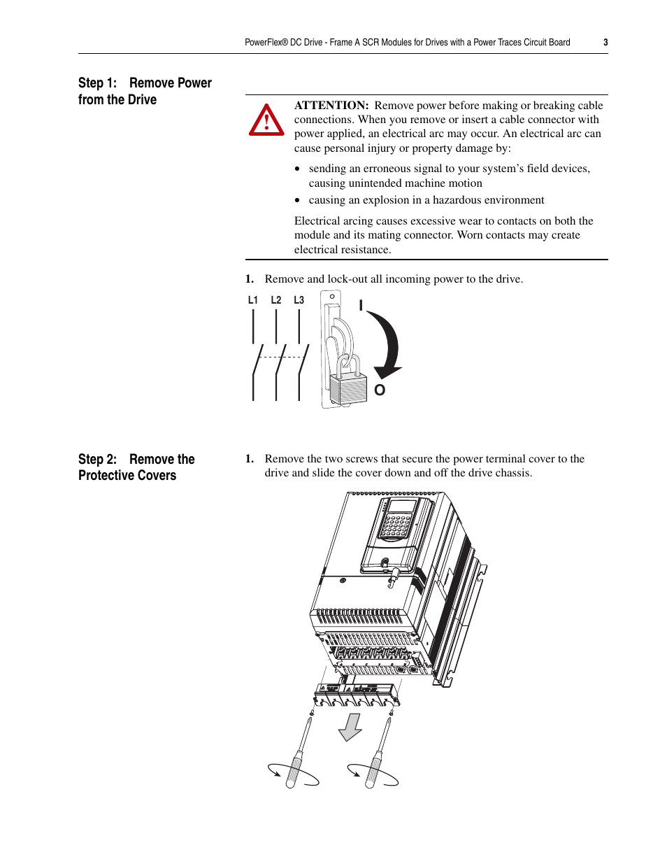 Step 1: remove power from the drive, Step 2: remove the protective covers | Rockwell Automation 20P PowerFlex DC Drive - Frame A SCR Modules for Drive w/Power Traces Circuit Board User Manual | Page 3 / 18
