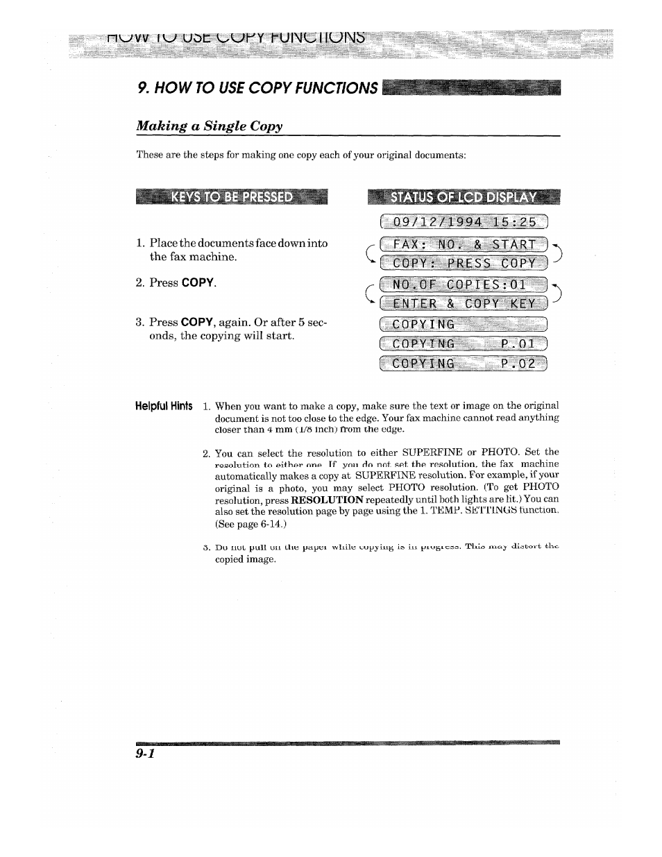 How to use copy functions d, Making a single copy, Place the documents face down into the fax machine | Press copy, Tatus of, M/lz¥r994 ’15:25, Fat:' no. & start h copy: press copy j, Ng.tf..: copjesiol i, T jnter kcopy kfy