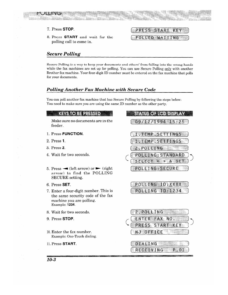 Secure polling, Polling another fax machine with secure code, Keys to be presse | Tus of lcd display, Q9/|271994 15:25, F ijwbhp -sscitings ì, К р1:11м|у: serti-nas~l, Secure polling -3, Polling another fax machine with secure code -3, Keys to be presse tus of lcd display | Brother INTELLIFAX 820MC User Manual | Page 106 / 128