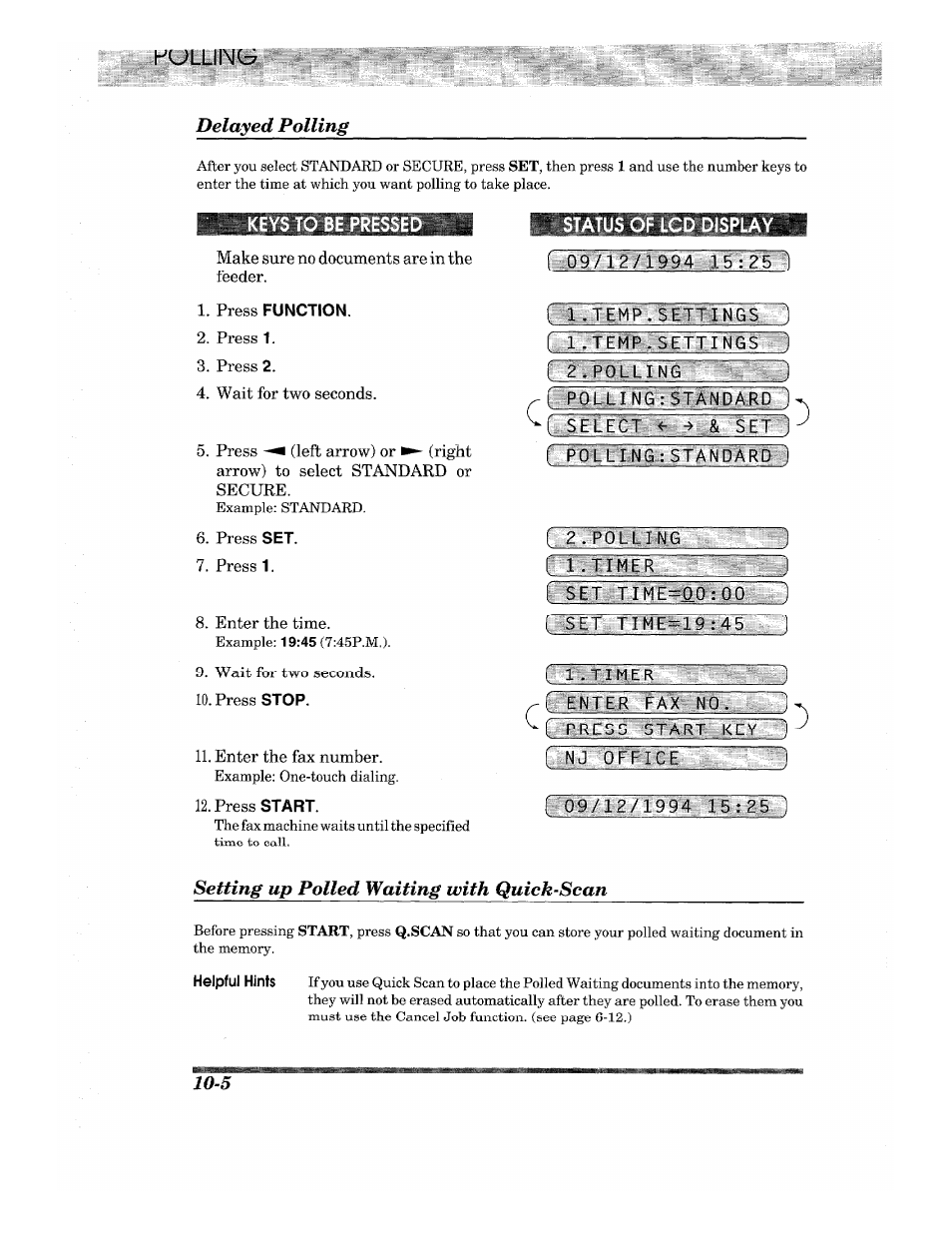 Hulliimq, Delayed polling, Status of lcd displa | F: - j.5^:'2uq, Rruemp. settings.; 1, Rfolfeing:4tìng)akd7), E.,.-s:e€;et is & 'suul, Rpollfng: standard j, Isst ttme-19 v4c~u1, F ax' n01. .<r,.u | Brother INTELLIFAX 820MC User Manual | Page 108 / 128