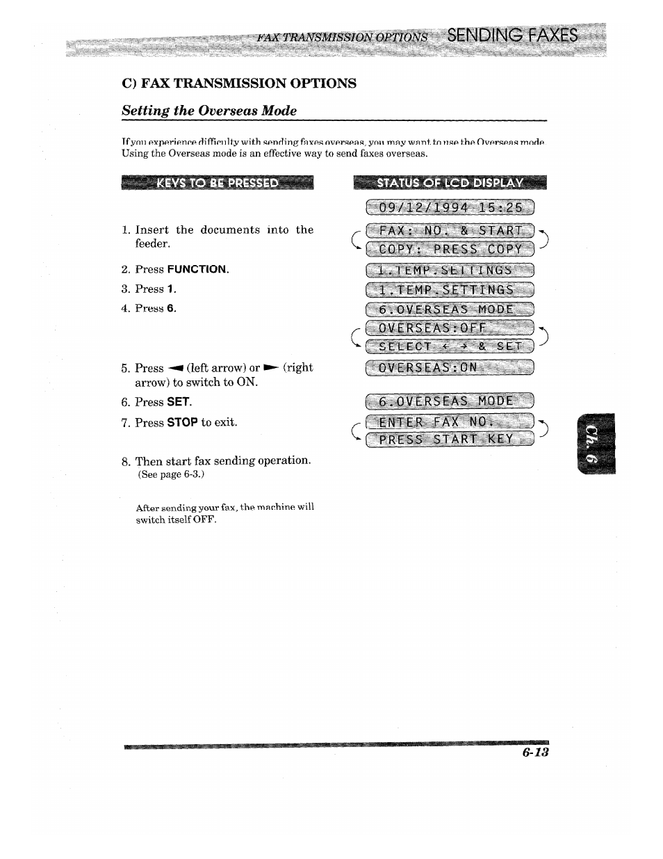 C) fax transmission options, Setting the overseas mode, Press function | Status of lcd display, Fax: no. & start, I 6.overseas mod, 0verseas:0ff, F overseas:on, Overseas mode _j, Enter fax no | Brother INTELLIFAX 820MC User Manual | Page 53 / 128