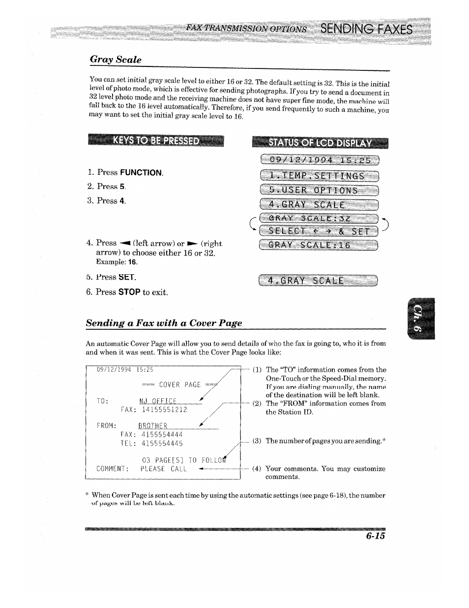 Gray scale, Press function, Press 5 | Press 4, Press set, Press stop to exit, Status of lcd display, F 4.gray scale, I 4.gray scale, F, in ..y „etot; s er r | Brother INTELLIFAX 820MC User Manual | Page 55 / 128