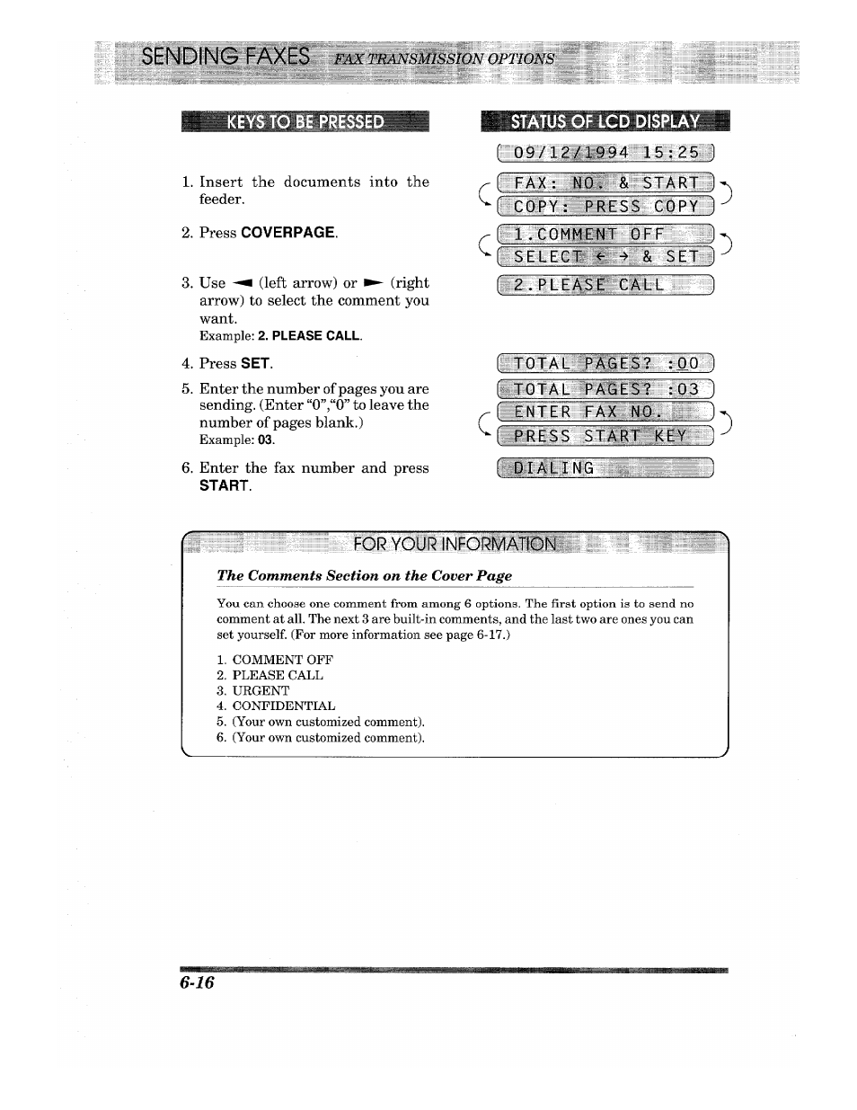 Keys to be pressed, Insert the documents into the feeder, Press set | Sending. (enter to leave the, Enter the fax number and press, F 0:9? 12/1994 15 ; 2, Oitai: no. & start ) (epcai-y: press c0fy~1, Comment off ), Sct 1 [ 2.ilease call ), F ente~r fax no | Brother INTELLIFAX 820MC User Manual | Page 56 / 128