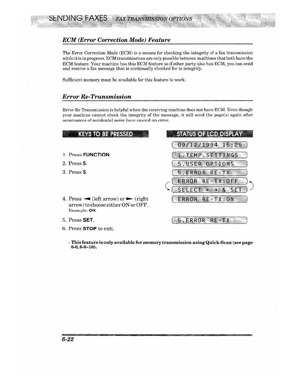 Ecm (error correction mode) feature, Error re-transmission, Press 5 | Press set, Press stop to exit, Status of lcd displa, Re-tx, Error re-tx:on j, Sbnding faxes | Brother INTELLIFAX 820MC User Manual | Page 62 / 128