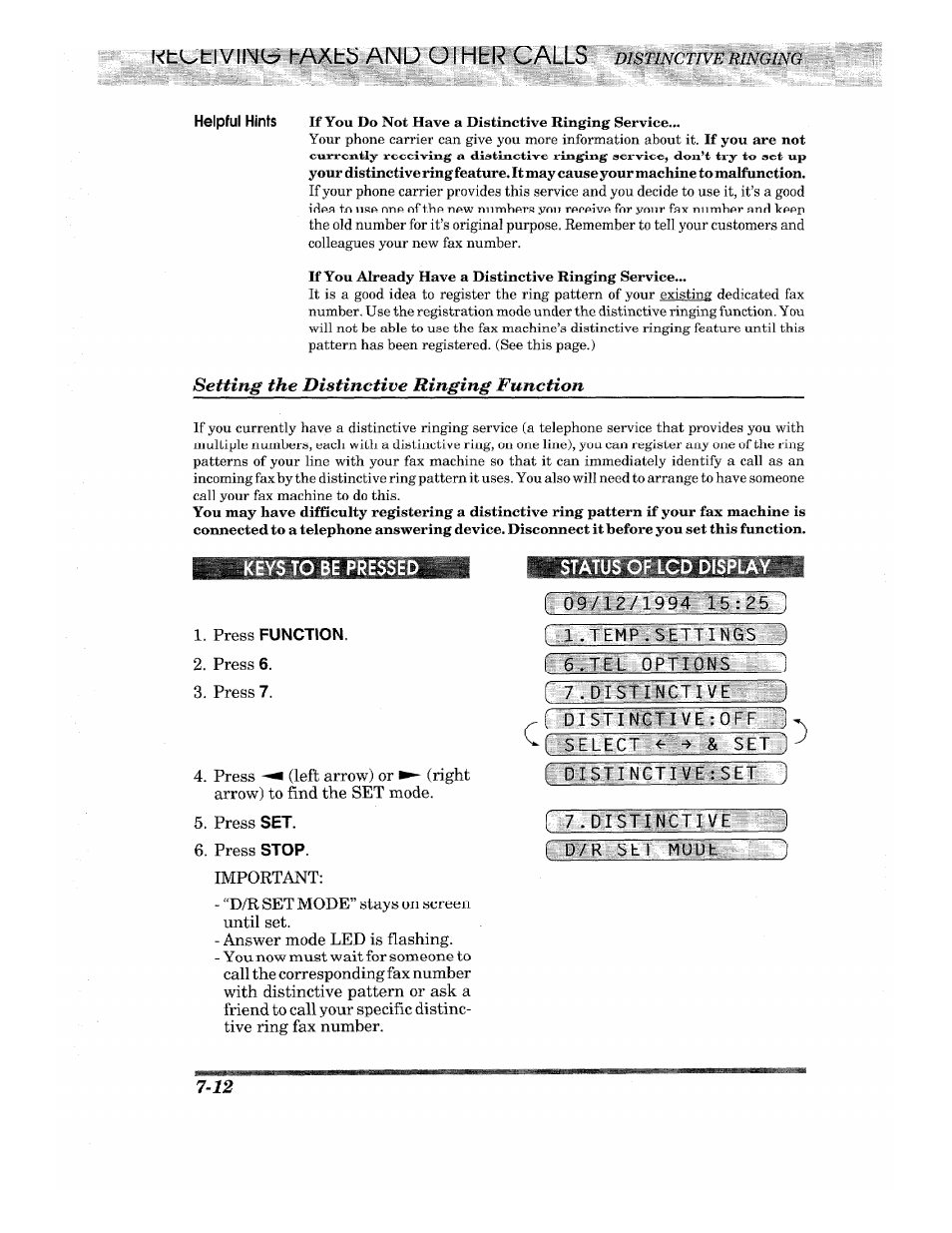 Setting the distinctive ringing function, Press function, Status of lcd display | I 09/12/1994 15:25,1 f -a -temp ■ set, R 6.tel opti, R