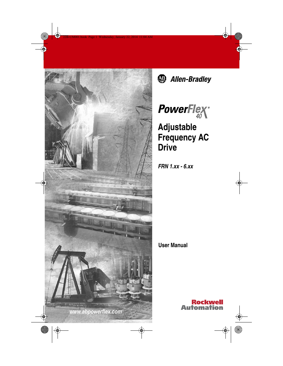 Rockwell Automation 22B PowerFlex 40 FRN 1.xx - 6.xx User Manual | 160 pages