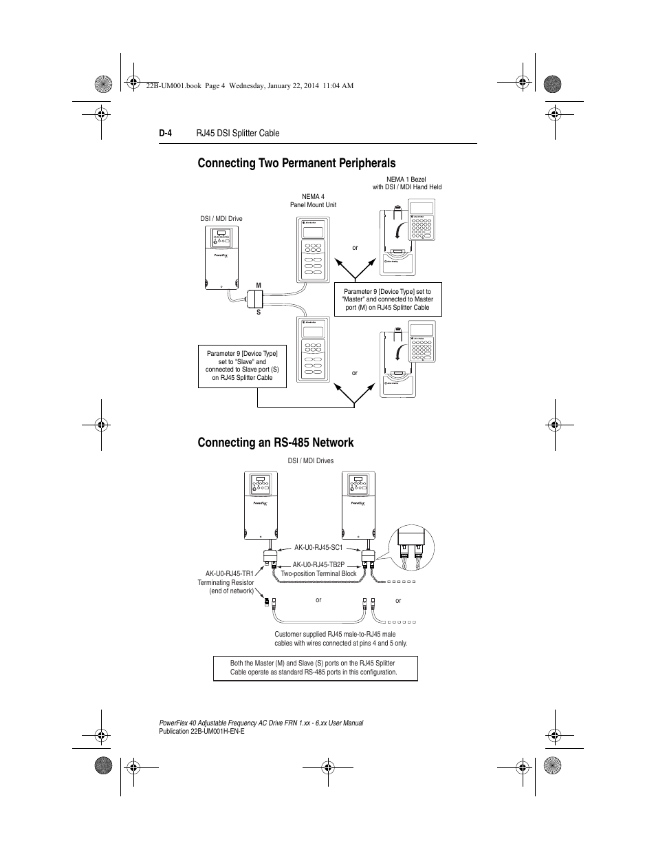 Connecting two permanent peripherals, Connecting an rs-485 network | Rockwell Automation 22B PowerFlex 40 FRN 1.xx - 6.xx User Manual | Page 136 / 160