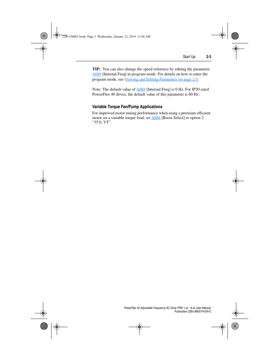 Variable torque fan/pump applications | Rockwell Automation 22B PowerFlex 40 FRN 1.xx - 6.xx User Manual | Page 41 / 160