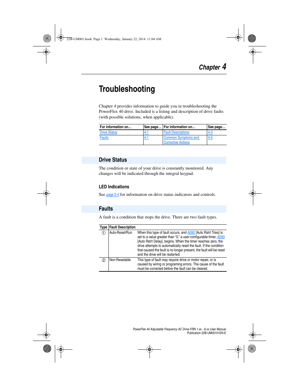Chapter 4, Troubleshooting, Drive status | Led indications, Faults, Drive status -1 faults -1, 4troubleshooting, Chapter, Drive status faults | Rockwell Automation 22B PowerFlex 40 FRN 1.xx - 6.xx User Manual | Page 93 / 160