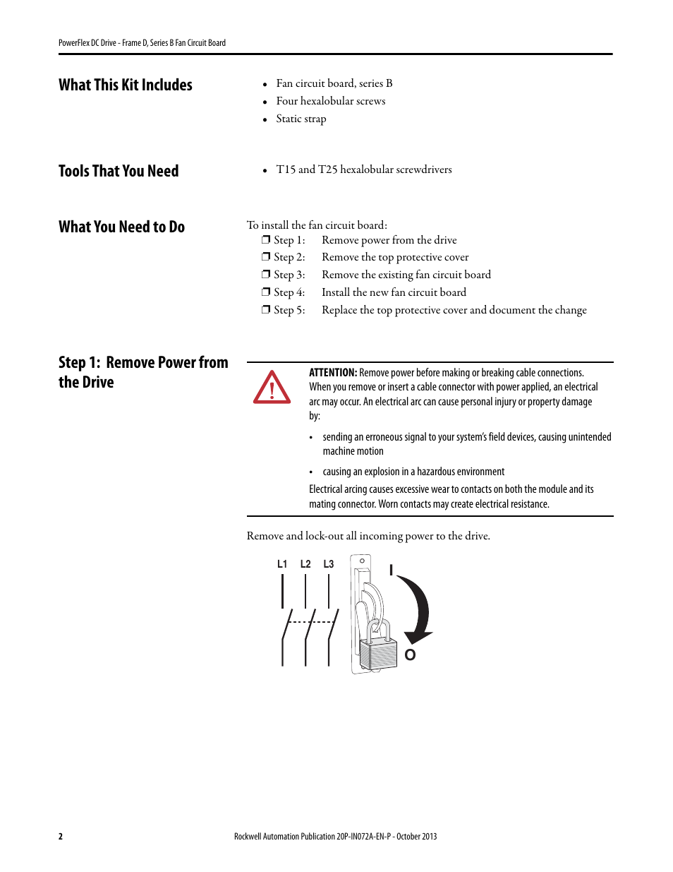 What this kit includes, Tools that you need, What you need to do | Step 1: remove power from the drive | Rockwell Automation 20P PowerFlex DC Drive - Frame D, Series B Fan Circuit Board User Manual | Page 2 / 6