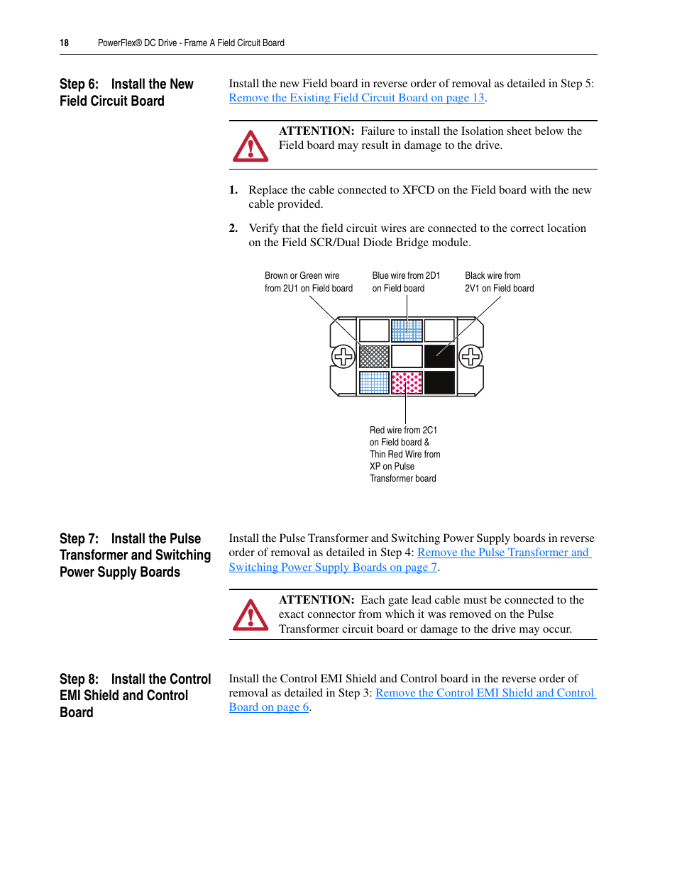 Step 6: install the new field circuit board | Rockwell Automation 20P PowerFlex DC Drive - Frame A Field Circuit Board User Manual | Page 18 / 20