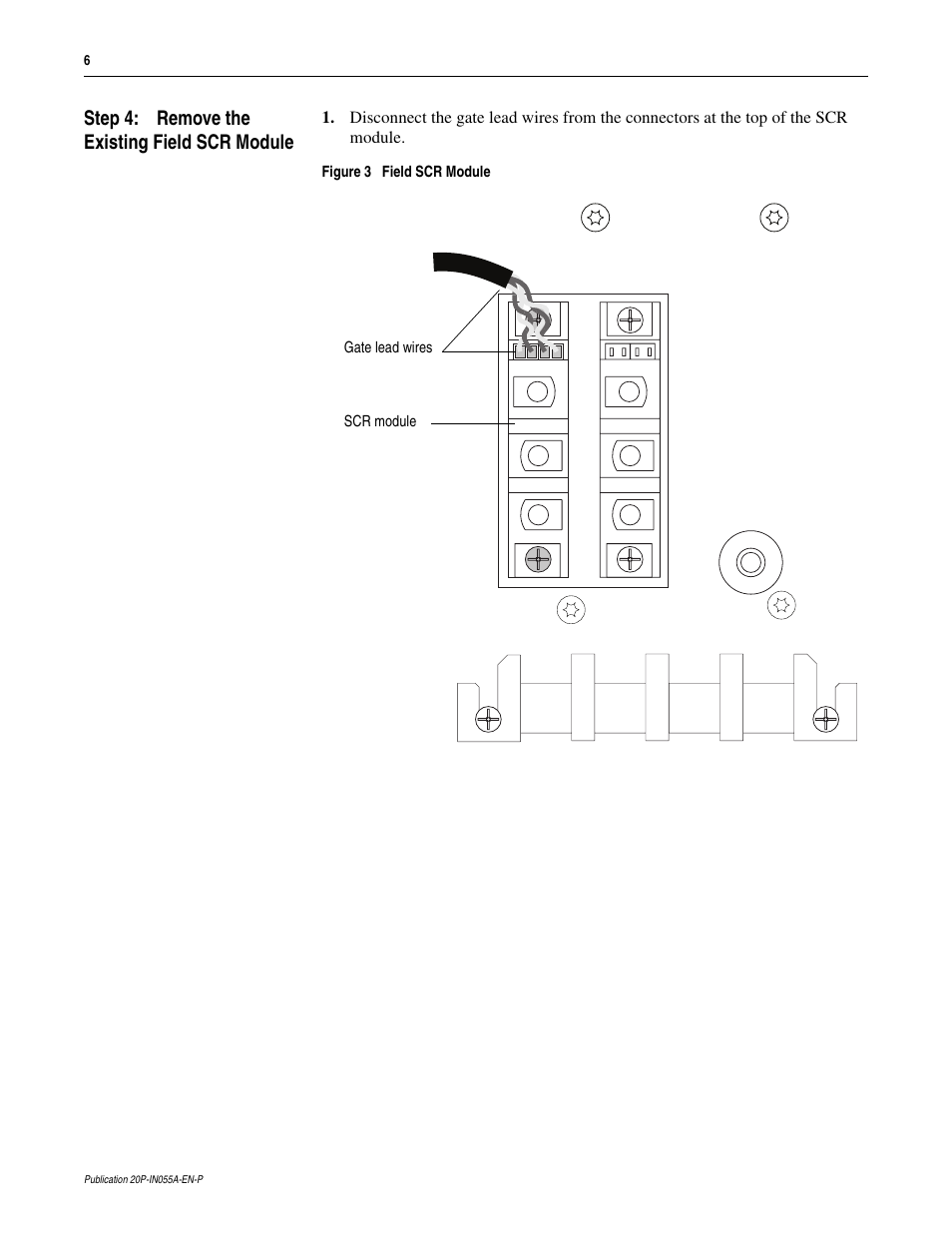 Step 4: remove the existing field scr module | Rockwell Automation 20P PowerFlex DC Drive - Frame D Field SCR Module User Manual | Page 6 / 8