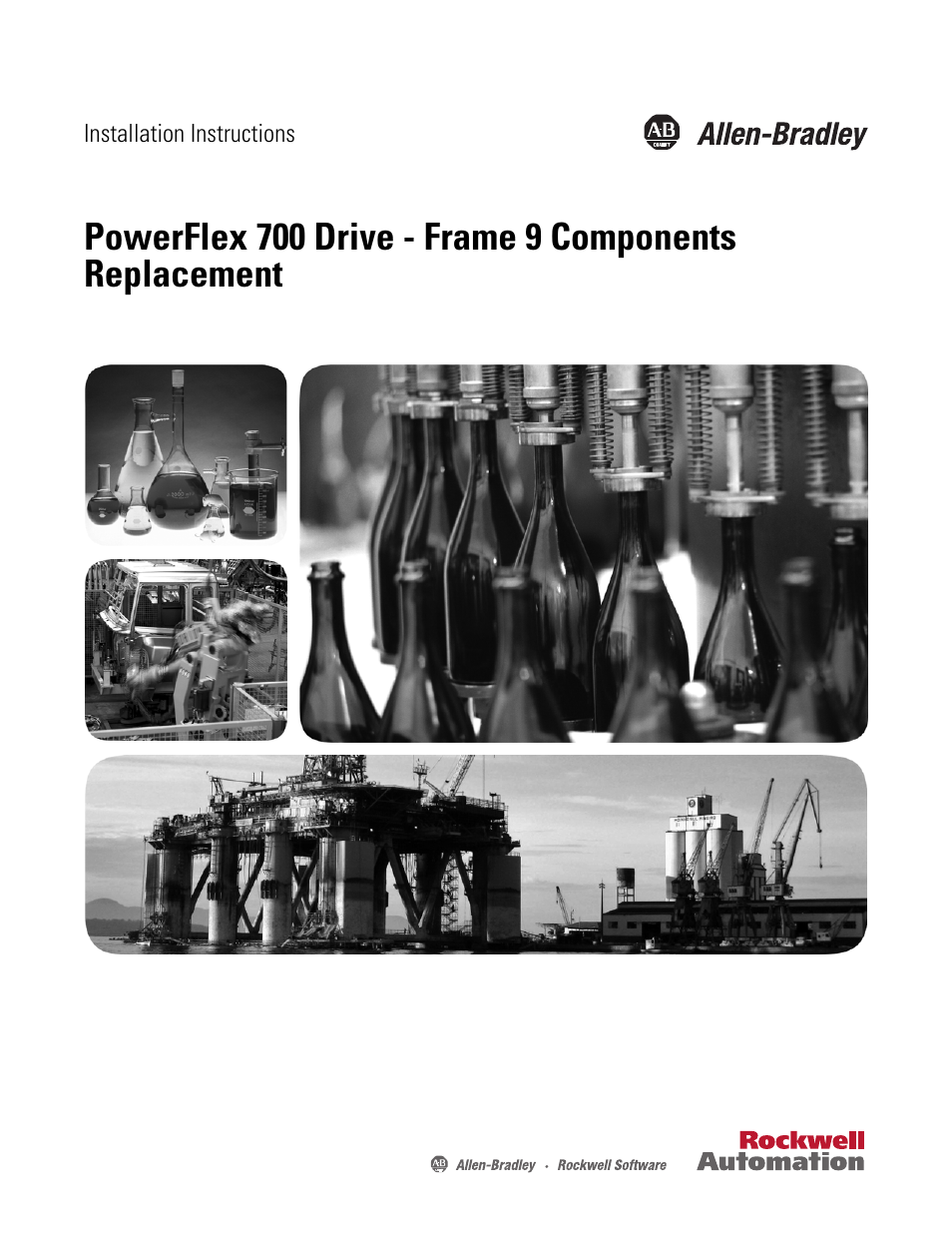 Rockwell Automation PF700 PowerFlex 700 Drive Components Replacement - Frame 9 User Manual | 84 pages