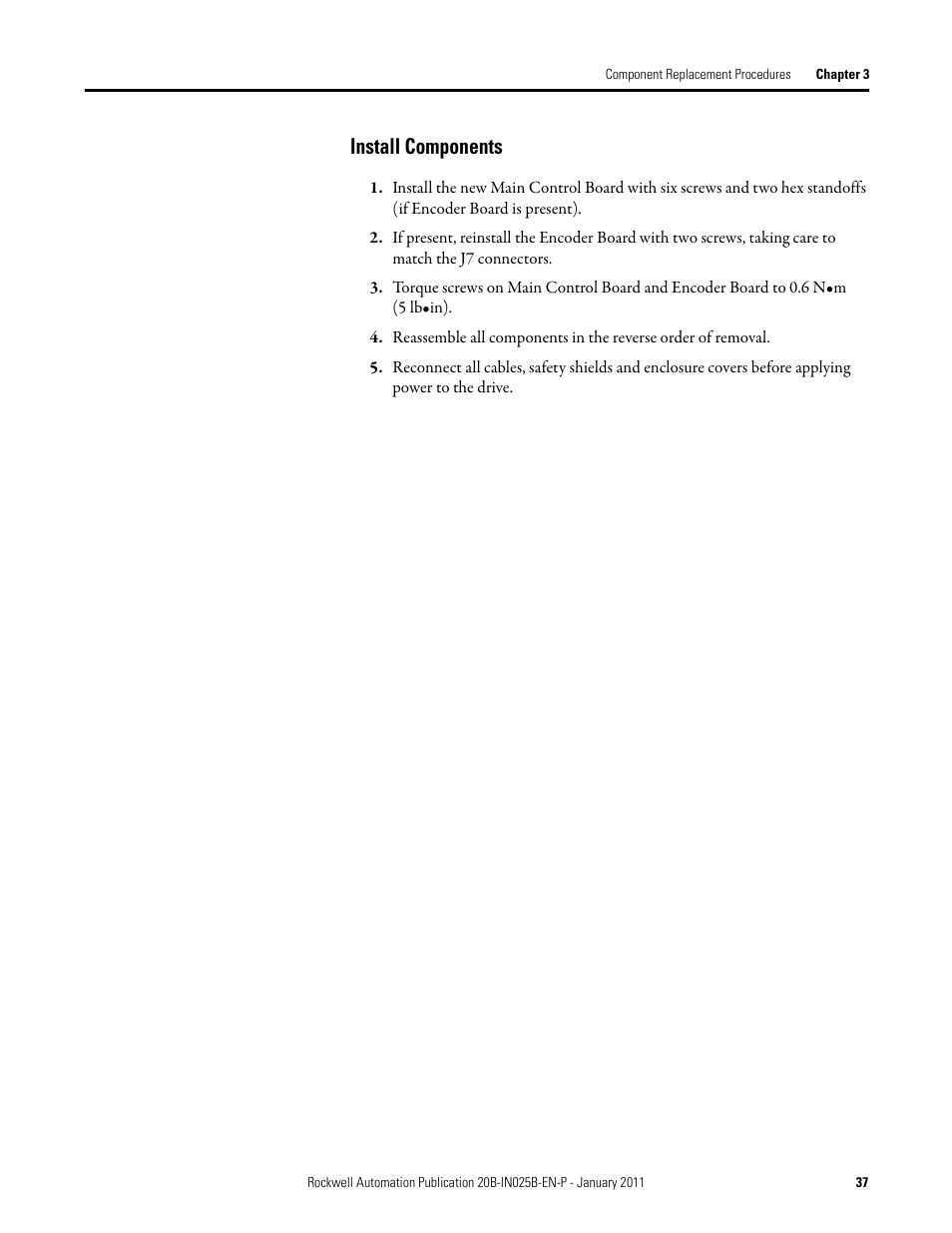 Install components | Rockwell Automation PF700 PowerFlex 700 Drive Components Replacement - Frame 9 User Manual | Page 37 / 84
