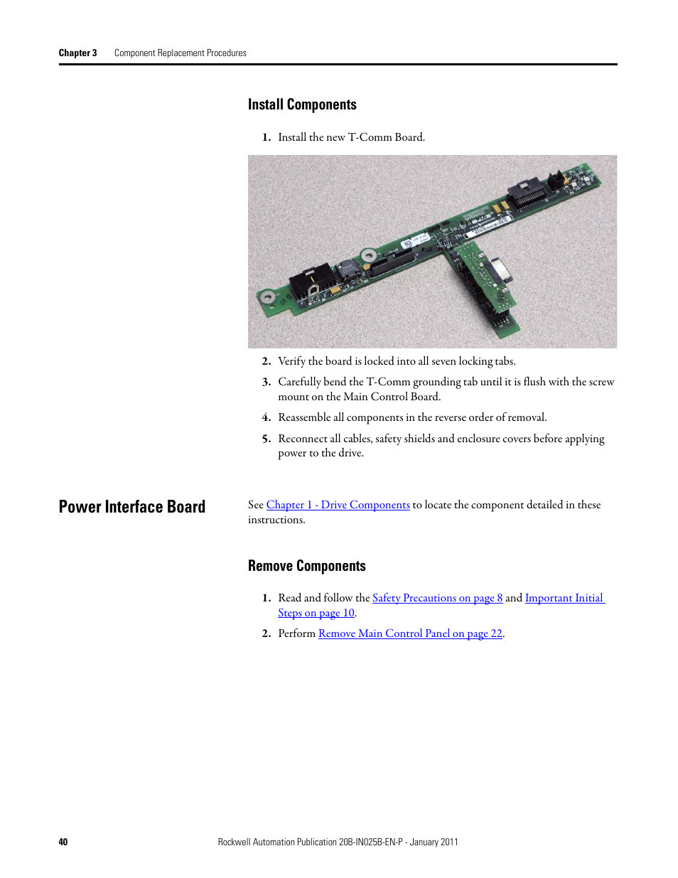 Install components, Power interface board, Remove components | Rockwell Automation PF700 PowerFlex 700 Drive Components Replacement - Frame 9 User Manual | Page 40 / 84