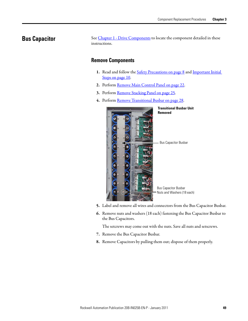 Bus capacitor, Remove components | Rockwell Automation PF700 PowerFlex 700 Drive Components Replacement - Frame 9 User Manual | Page 49 / 84