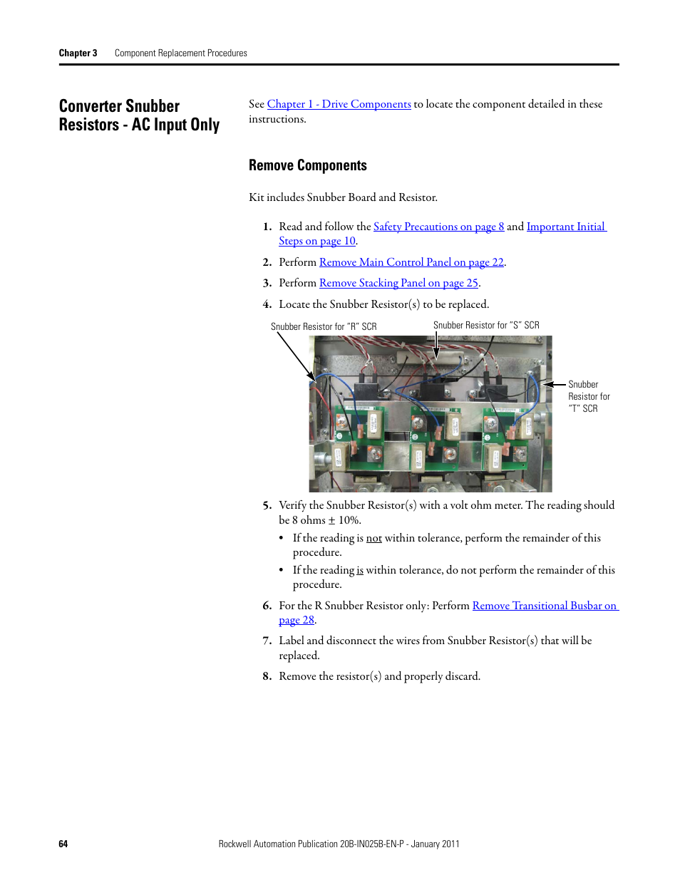 Converter snubber resistors - ac input only, Remove components | Rockwell Automation PF700 PowerFlex 700 Drive Components Replacement - Frame 9 User Manual | Page 64 / 84