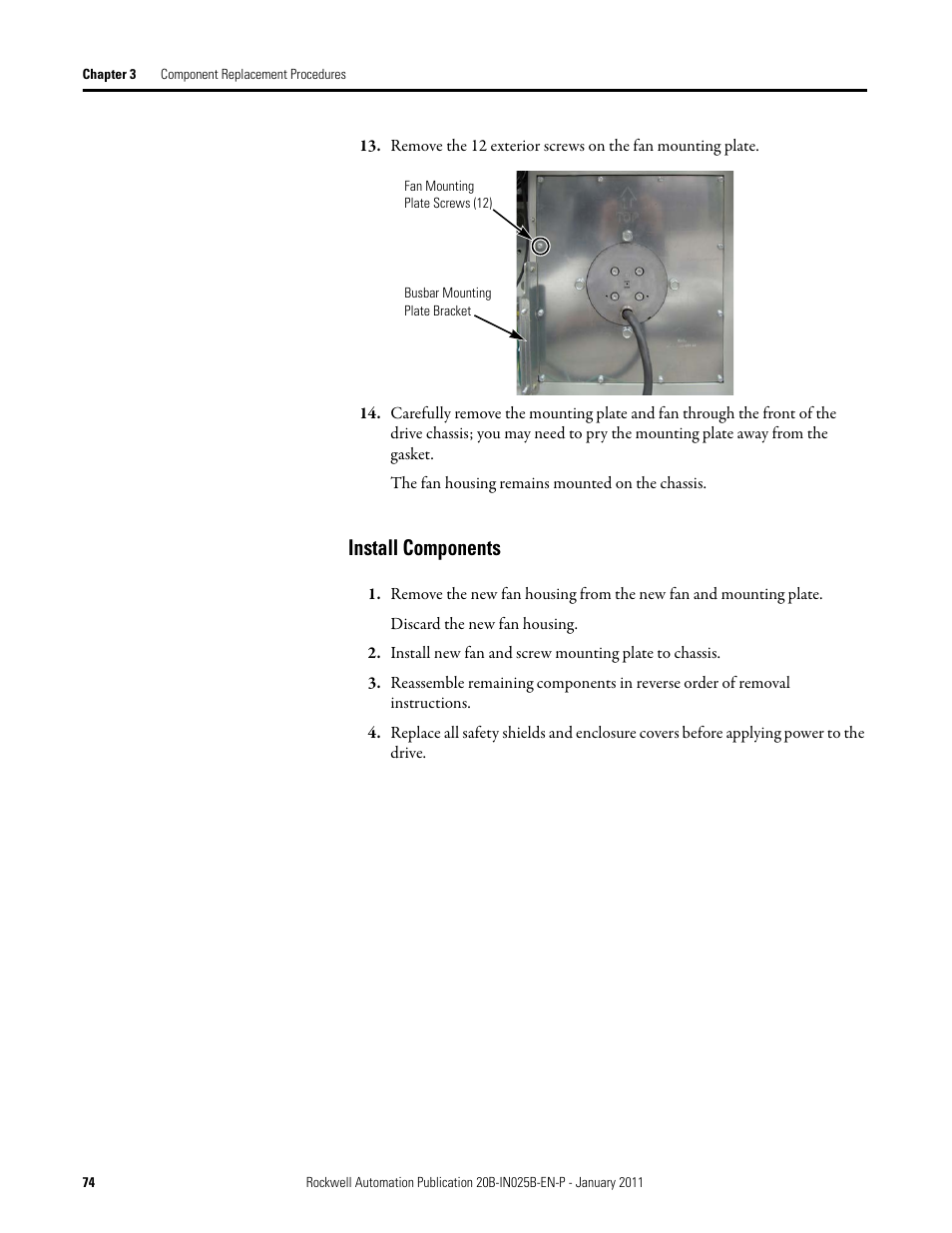 Install components | Rockwell Automation PF700 PowerFlex 700 Drive Components Replacement - Frame 9 User Manual | Page 74 / 84