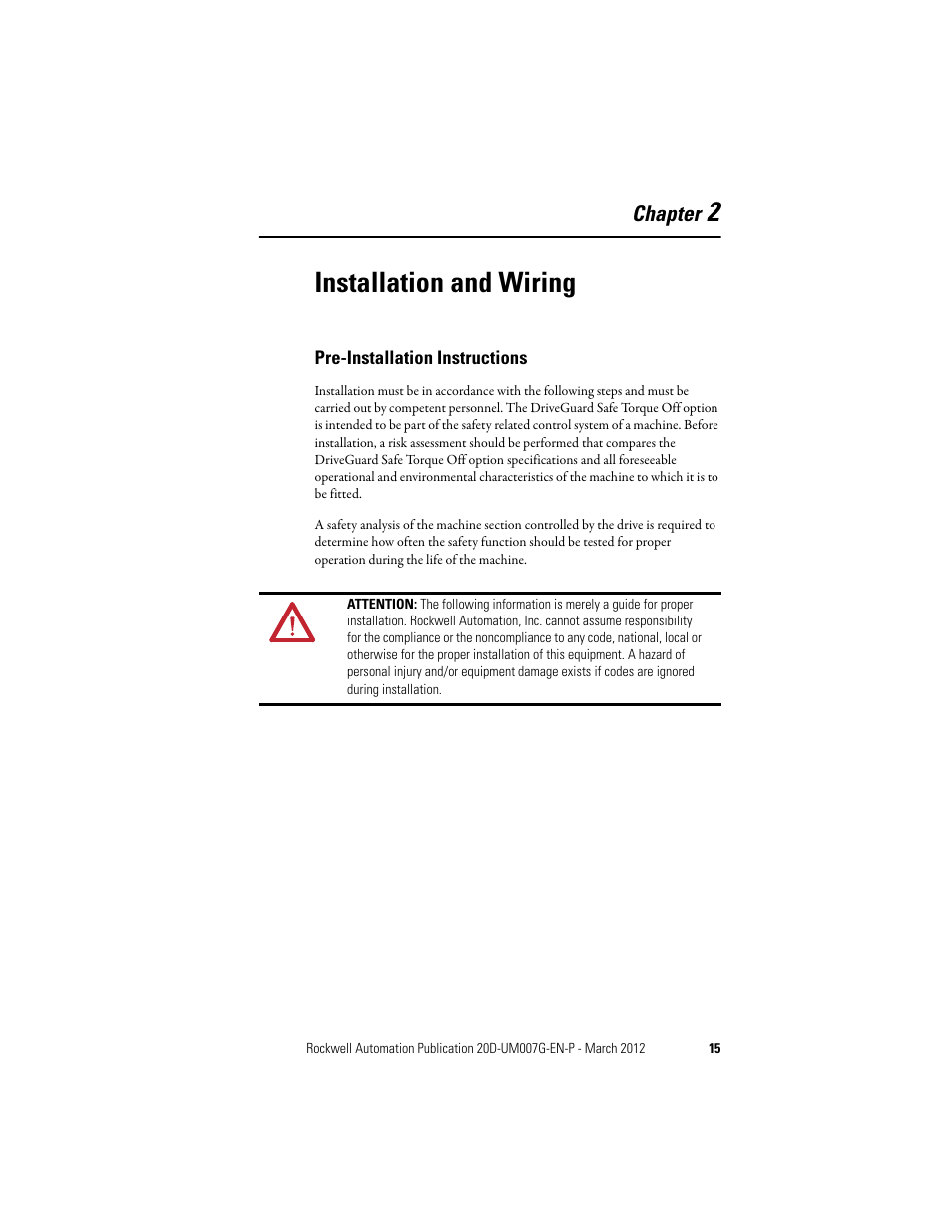 2 - installation and wiring, Pre-installation instructions, 2installation and wiring | Rockwell Automation 20D-P2-DG03 DriveGuard Safe Torque Off Option for PowerFlex 700S Phase II and 700L Drives User Manual | Page 15 / 40