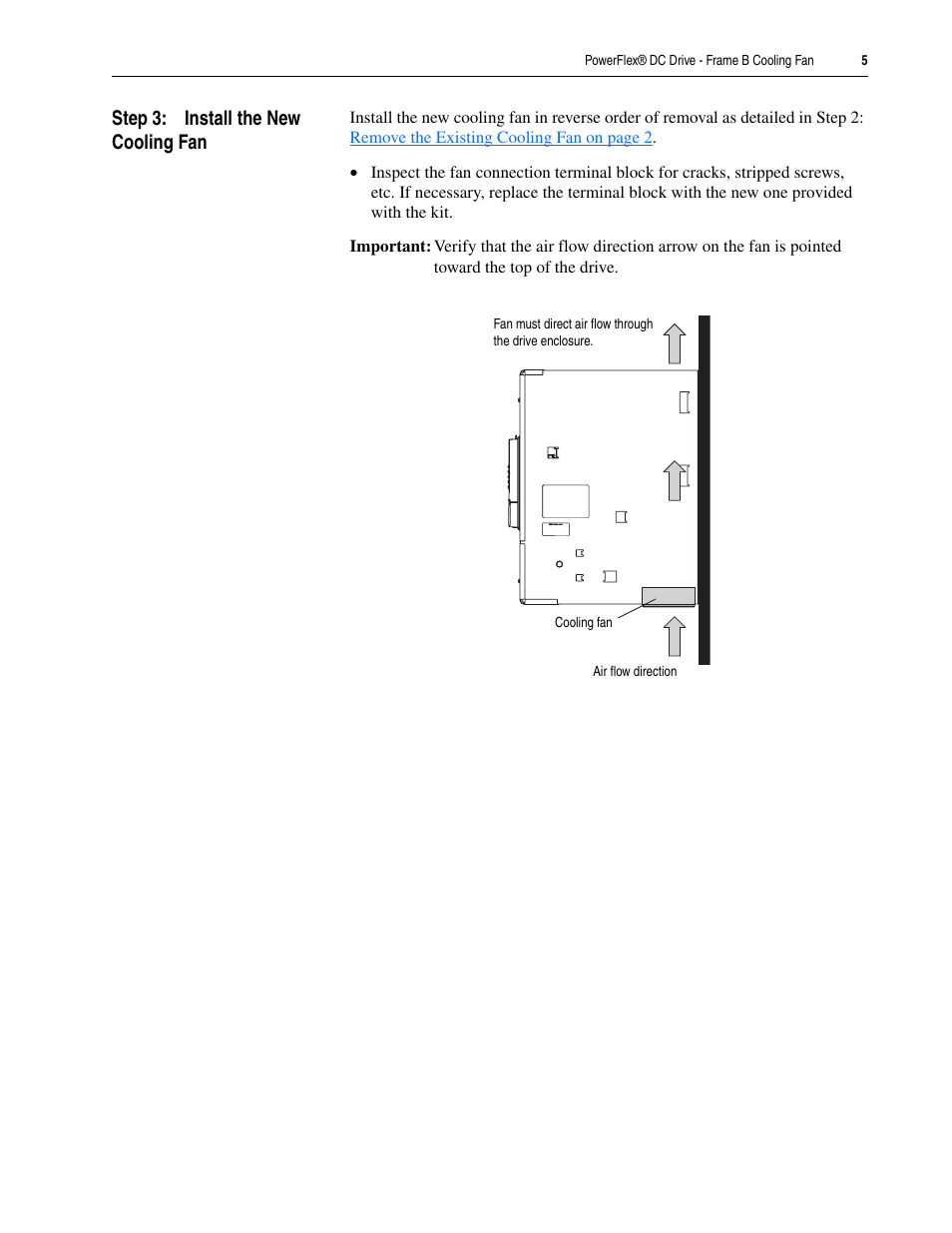 Step 3: install the new cooling fan | Rockwell Automation 20P PowerFlex DC Drive - Frame B Cooling Fan User Manual | Page 5 / 6