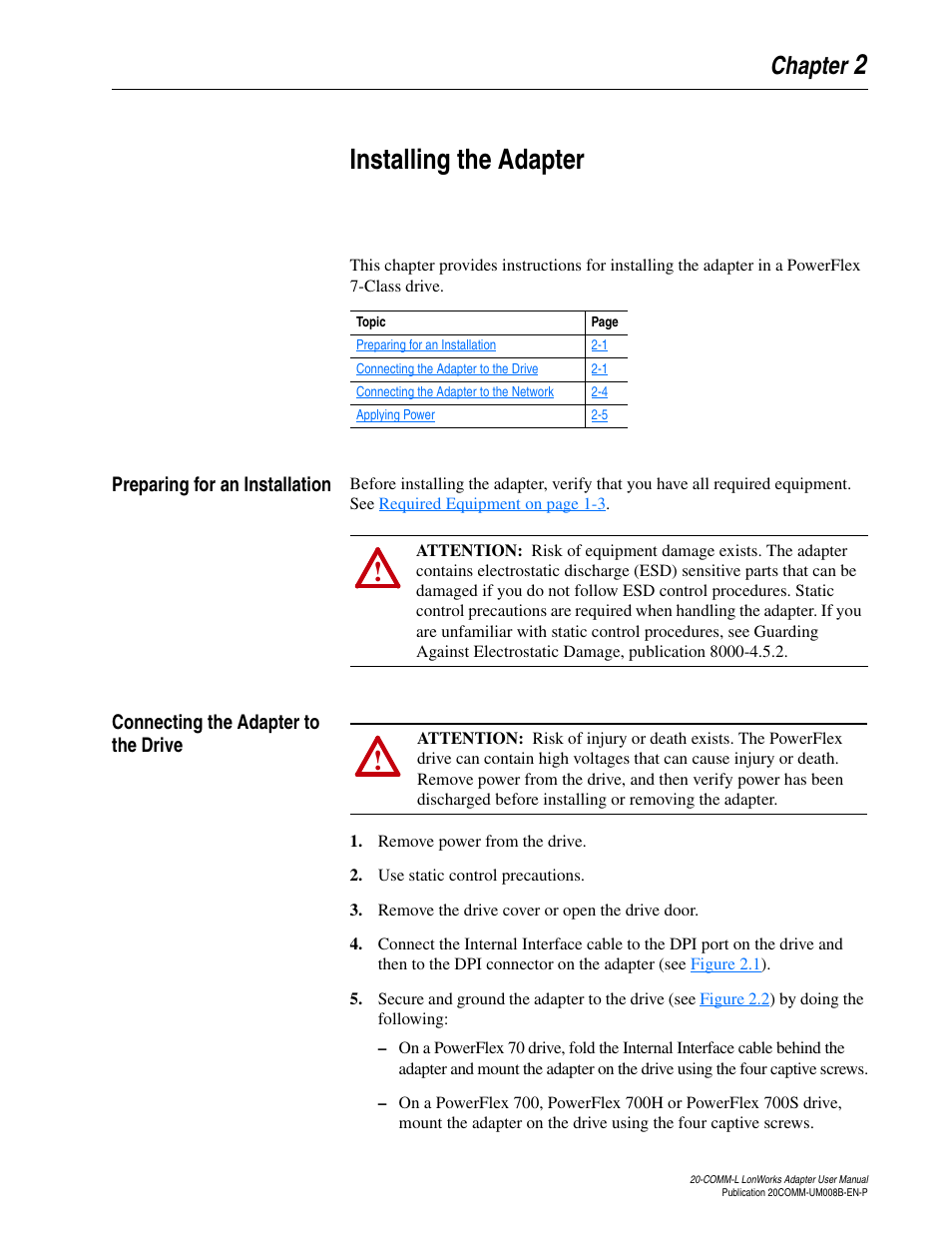 Chapter 2, Installing the adapter, Preparing for an installation | Connecting the adapter to the drive, 2installing the adapter | Rockwell Automation 20-COMM-L LonWorks Adapter User Manual | Page 17 / 84