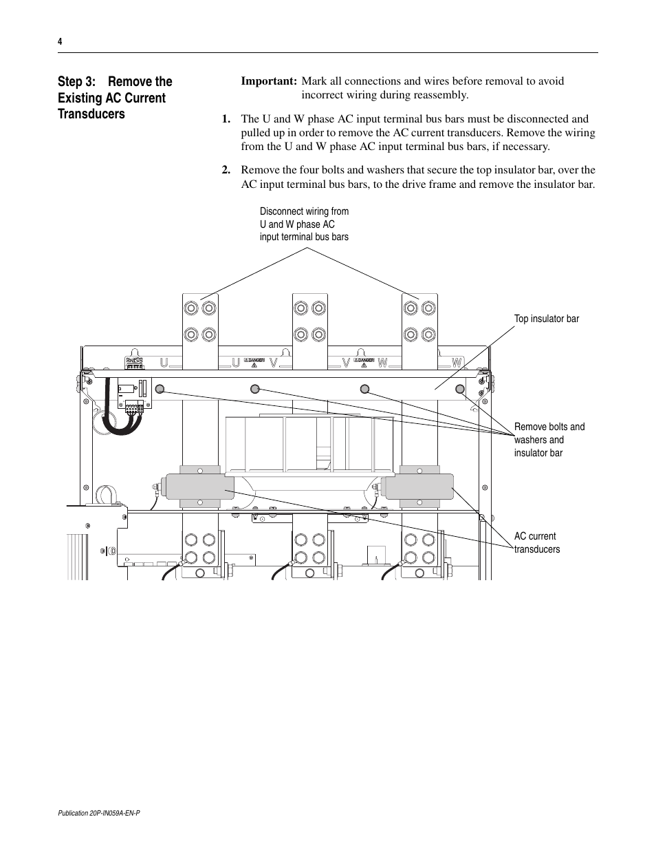 Step 3: remove the existing ac current transducers | Rockwell Automation 20P PowerFlex DC Drive - Frame D AC Current Transducers User Manual | Page 4 / 8