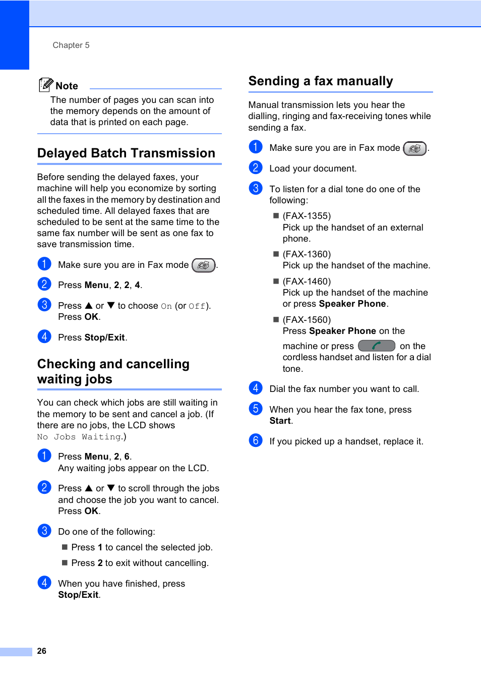 Delayed batch transmission, Checking and cancelling waiting jobs, Sending a fax manually | Brother FAX-1355 User Manual | Page 36 / 127