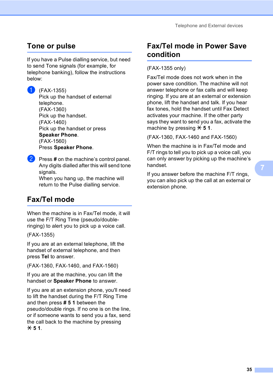 Tone or pulse, Fax/tel mode, Fax/tel mode in power save condition | 7tone or pulse | Brother FAX-1355 User Manual | Page 45 / 127