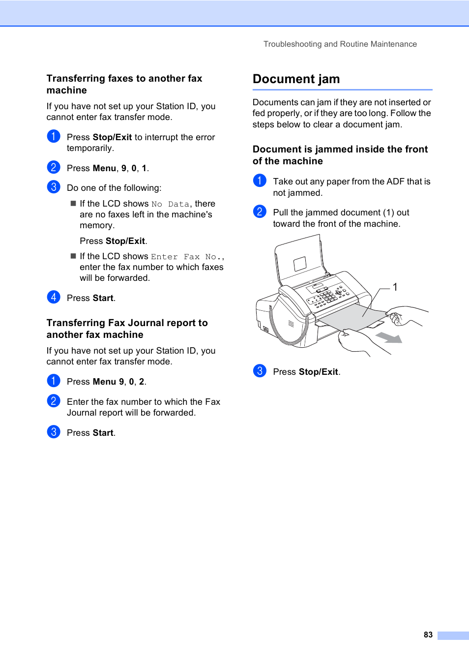 Transferring faxes to another fax machine, Document jam, Document is jammed inside the front of the machine | Transferring faxes, Transferring fax journal report | Brother FAX-1355 User Manual | Page 93 / 127