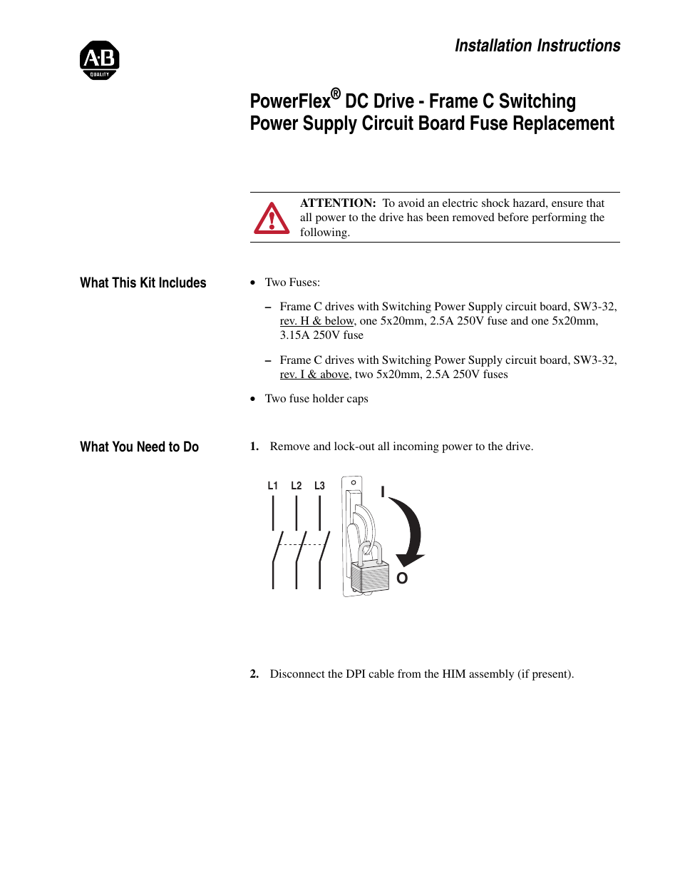 Rockwell Automation 20P PowerFlex DC Drive - Frame C Switching Power Supply Circuit Board Fuses User Manual | 6 pages