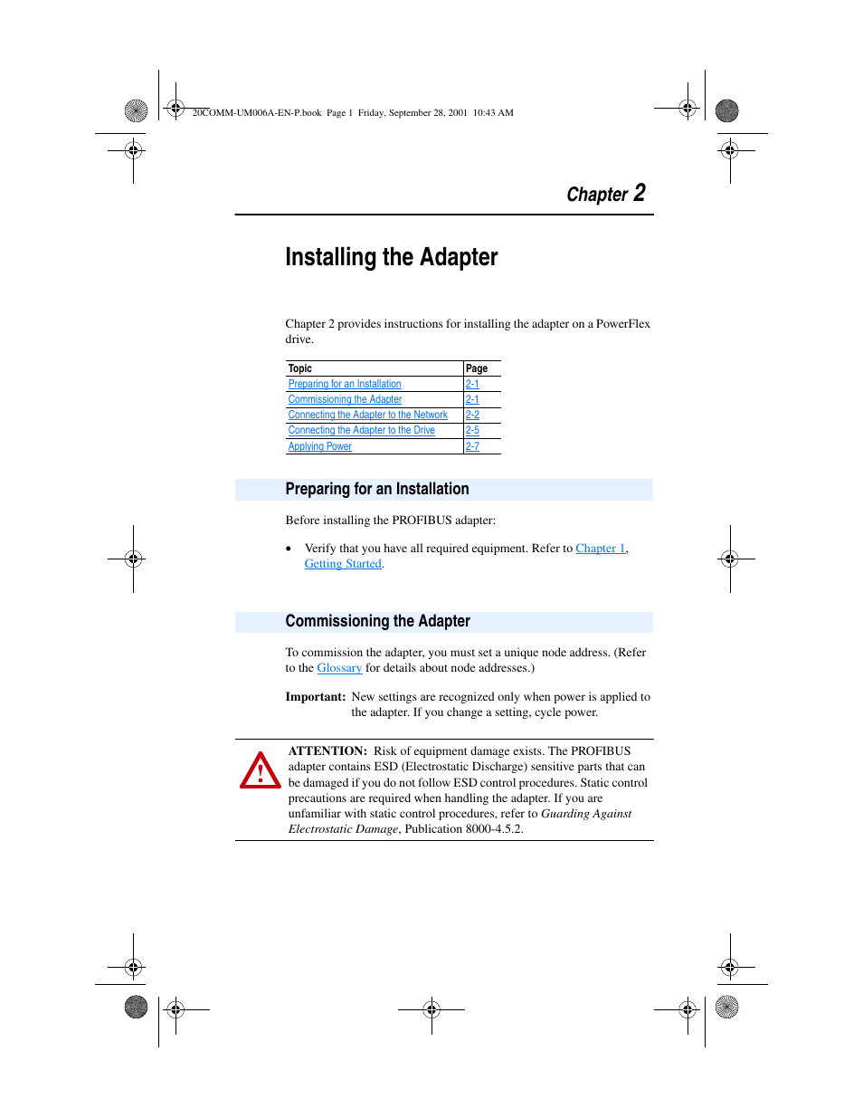 Chapter 2, Preparing for an installation, Commissioning the adapter | Installing the adapter, 2installing the adapter, Chapter | Rockwell Automation 20-COMM-P Profibus Adapter User Manual | Page 15 / 117