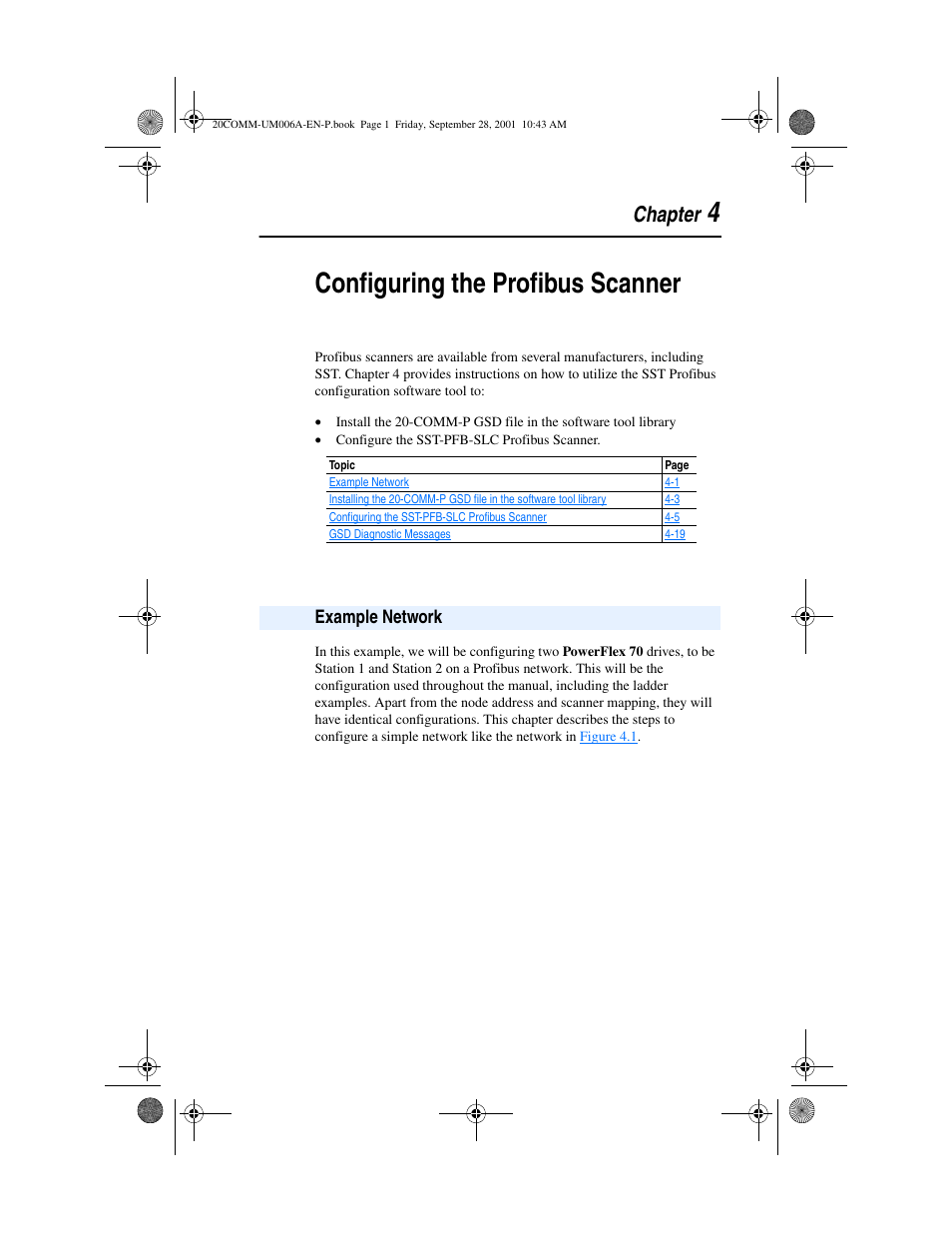 Chapter 4, Example network, Configuring the profibus scanner | Refer to, 4configuring the profibus scanner, Chapter | Rockwell Automation 20-COMM-P Profibus Adapter User Manual | Page 31 / 117