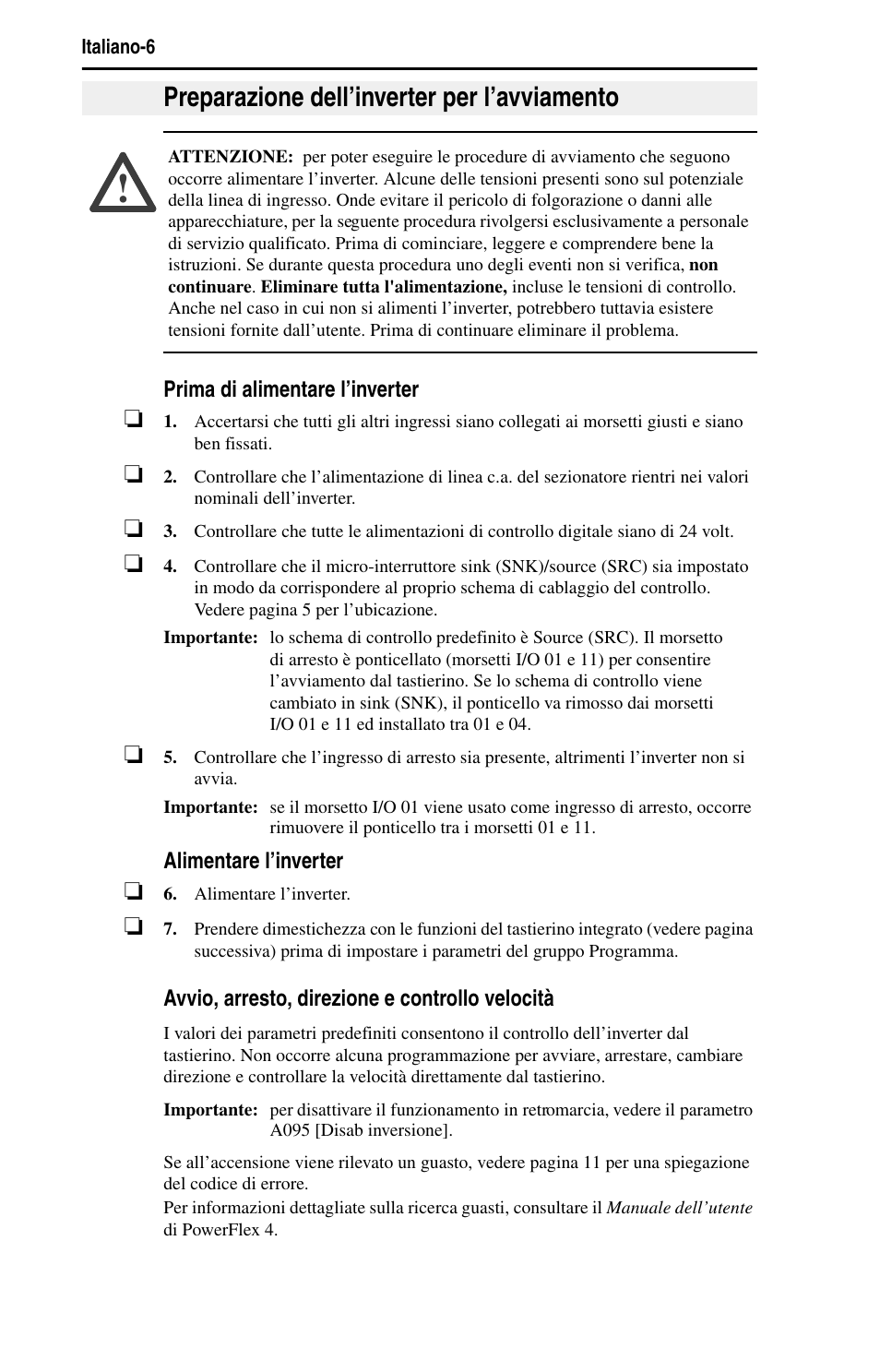 Preparazione dell’inverter per l’avviamento | Rockwell Automation 22A PowerFlex 4 Quick Start FRN 6.xx User Manual | Page 44 / 88