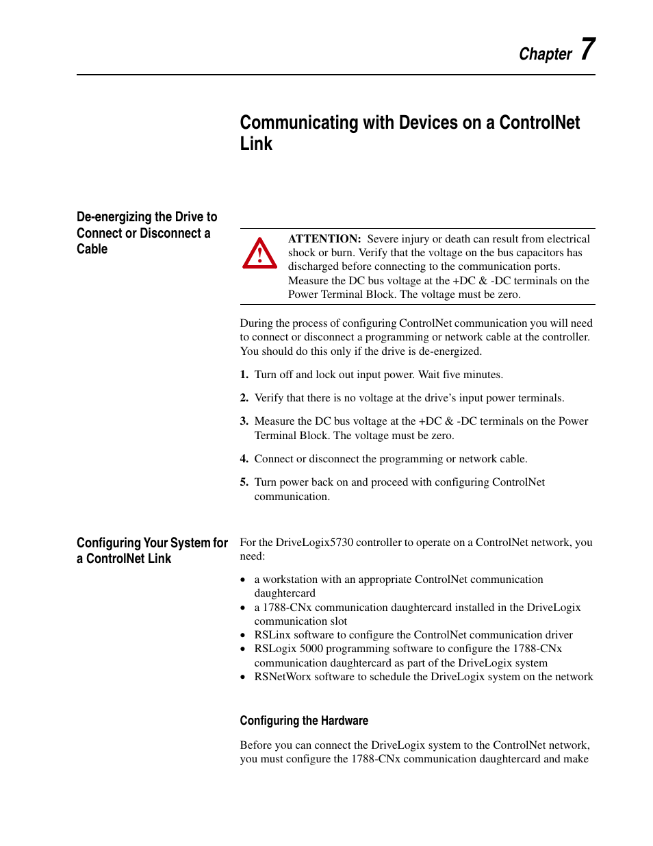 Chapter 7, Communicating with devices on a controlnet link, Configuring your system for a controlnet link | Rockwell Automation 5730 DriveLogix5730 Controller for PowerFlex 700S Drives with Phase II Control User Manual | Page 141 / 217