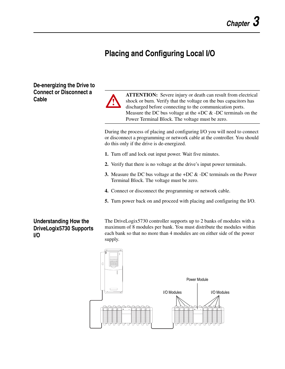 Chapter 3, Placing and configuring local i/o, Understanding how the drivelogix5730 supports i/o | Rockwell Automation 5730 DriveLogix5730 Controller for PowerFlex 700S Drives with Phase II Control User Manual | Page 51 / 217